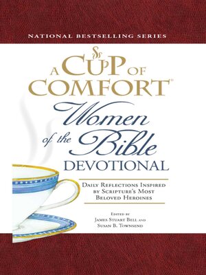 cover image of A Cup of Comfort Women of the Bible Devotional